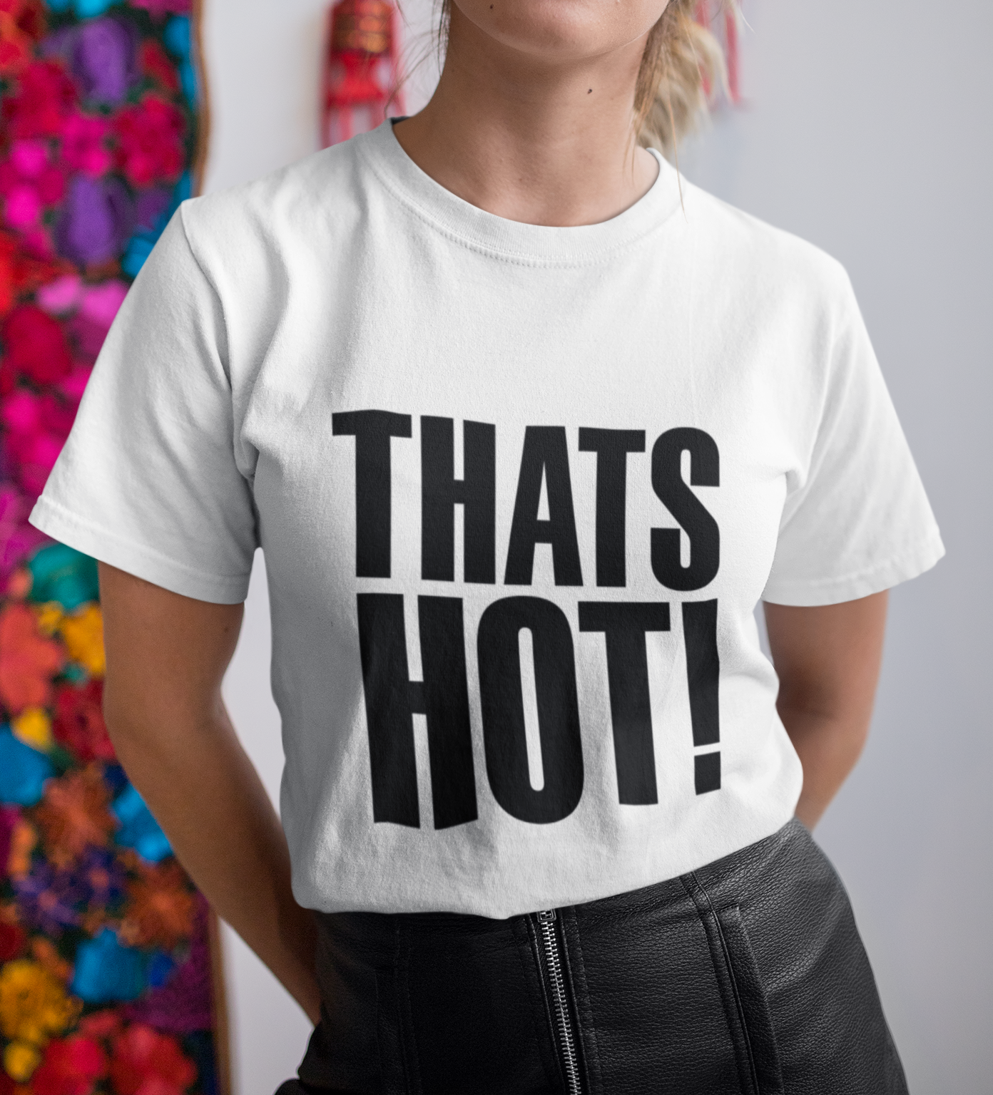 Thats Hot! T-shirt-T-Shirt-Pawfect Printing