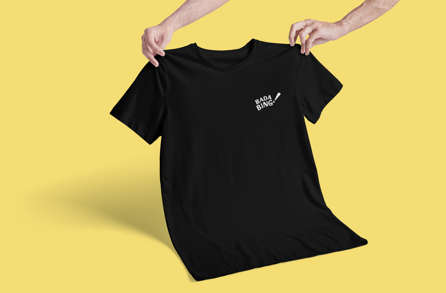 Bada Bing! T-shirt-T-Shirt-Pawfect Printing