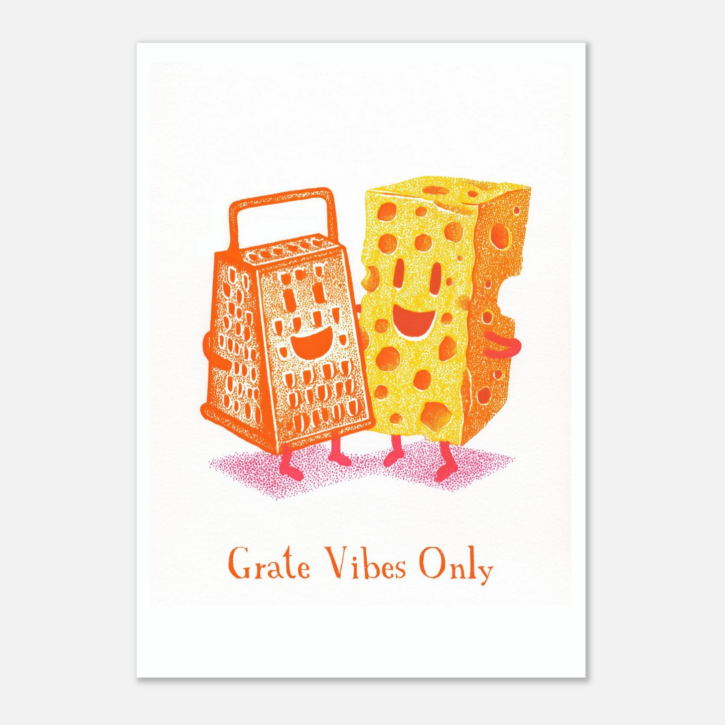 Grate Vibes Only - Premium Matte Print-Print Material-Pawfect Printing