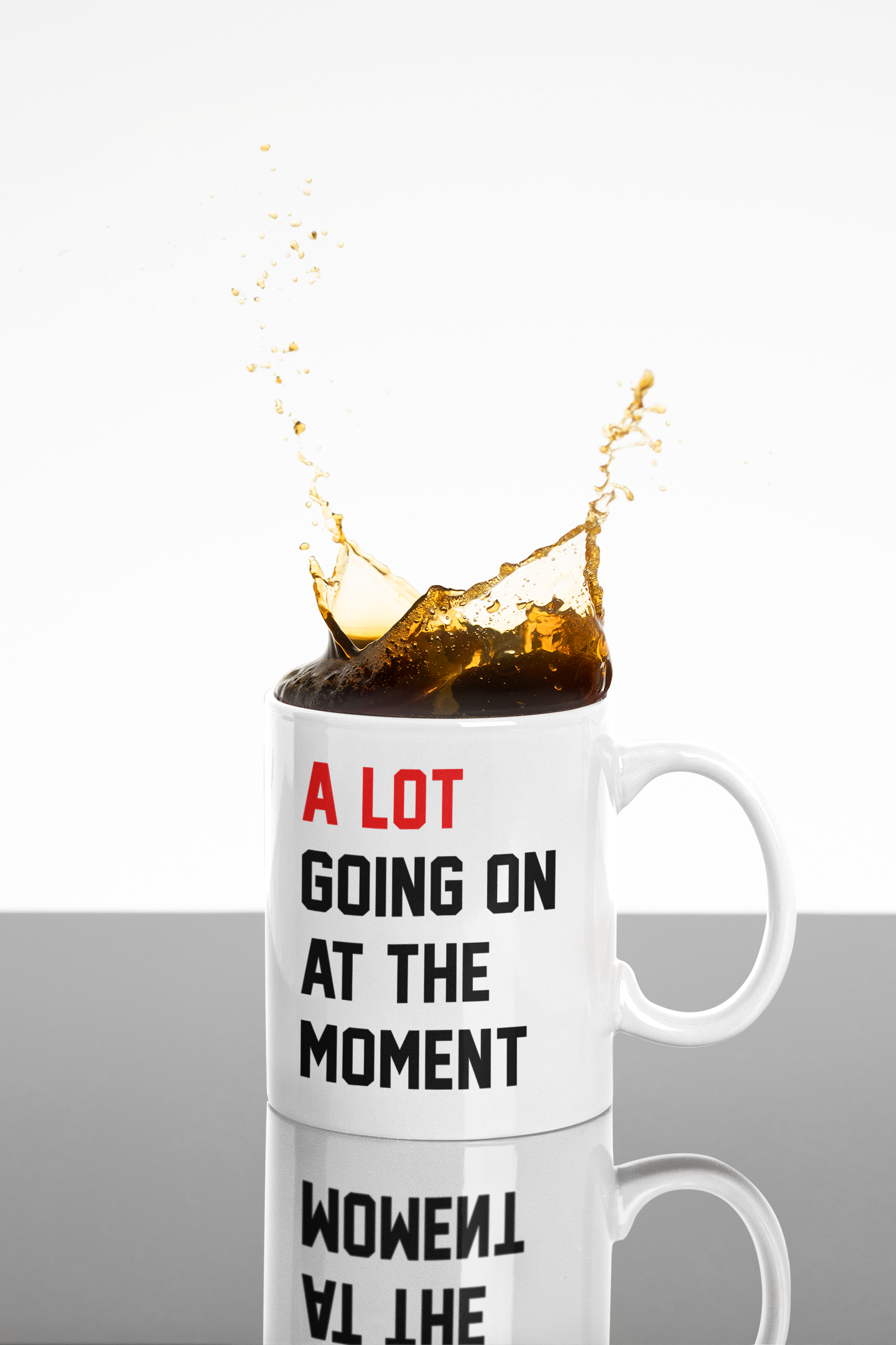 A Lot Going On At The Moment 11oz Mug-Mug-Pawfect Printing