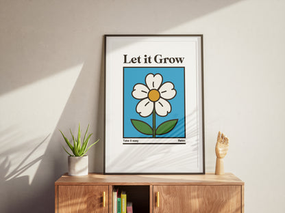 Let it Grow - Premium Matte Print-Print Material-Pawfect Printing
