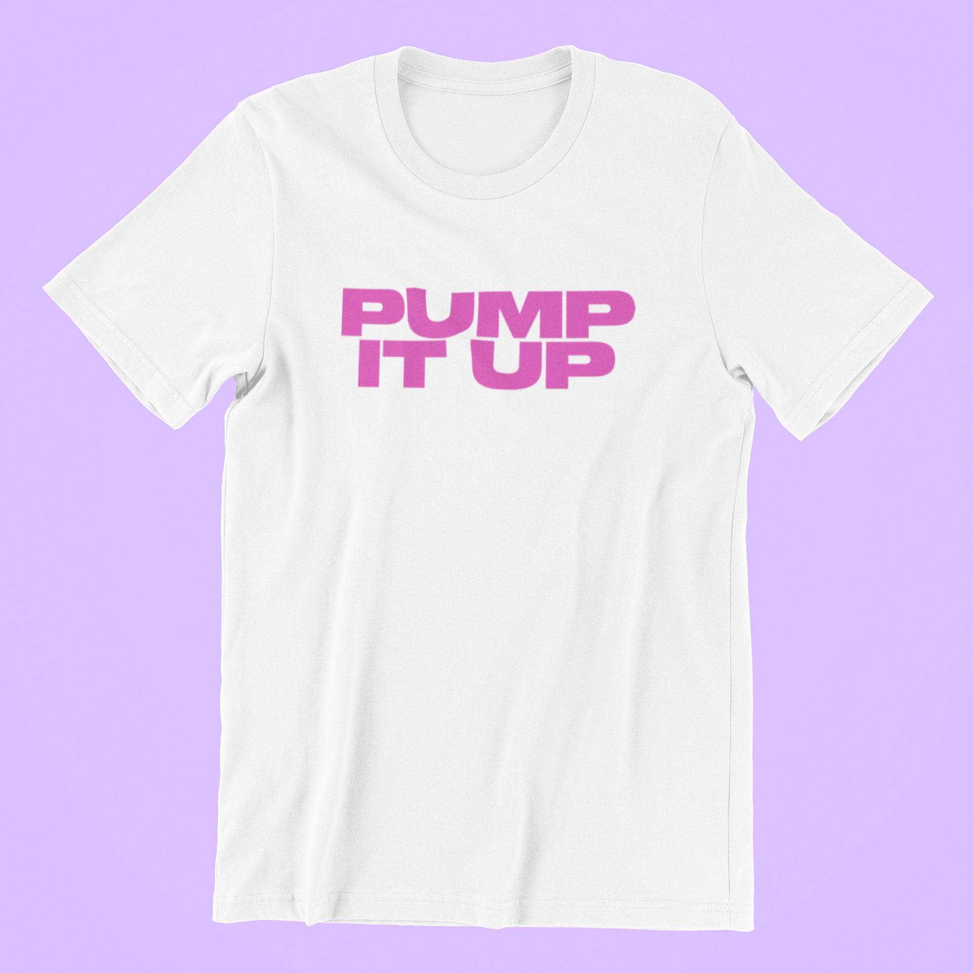Pump It Up T-shirt-T-Shirt-Pawfect Printing
