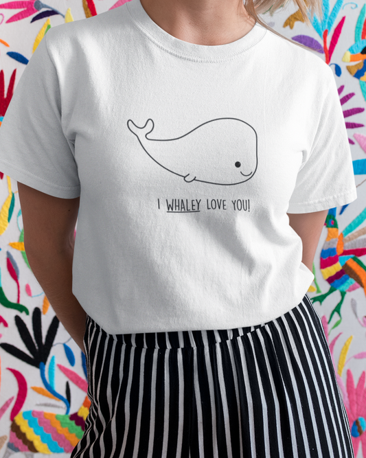I Whaley Love You T-shirt-T-Shirt-Pawfect Printing